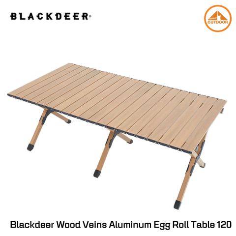 โต๊ะแคมป์ปิ้ง ระแนงอลูมิเนียมลายไม้ Blackdeer Wood Veins Aluminum Egg Roll Table 120 ราคา 3,800 บาท*ส่งฟรี
