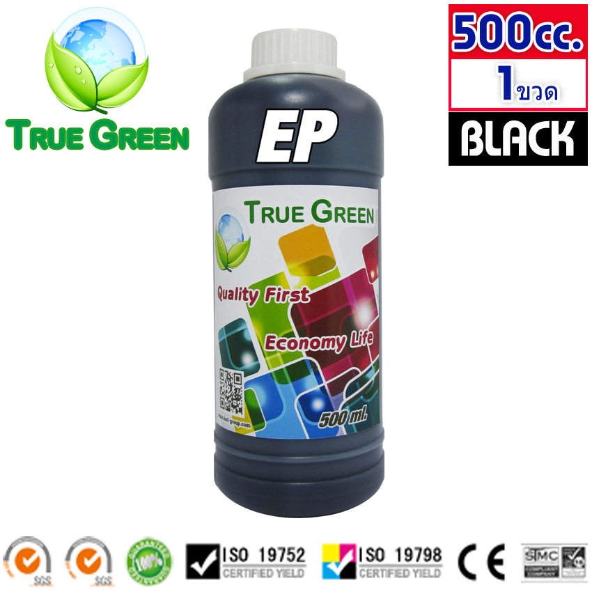 True Green inkjet refill EPSON 500ml. all model : Black. (1 bottle.) ราคา 203 บาท*ส่งฟรี