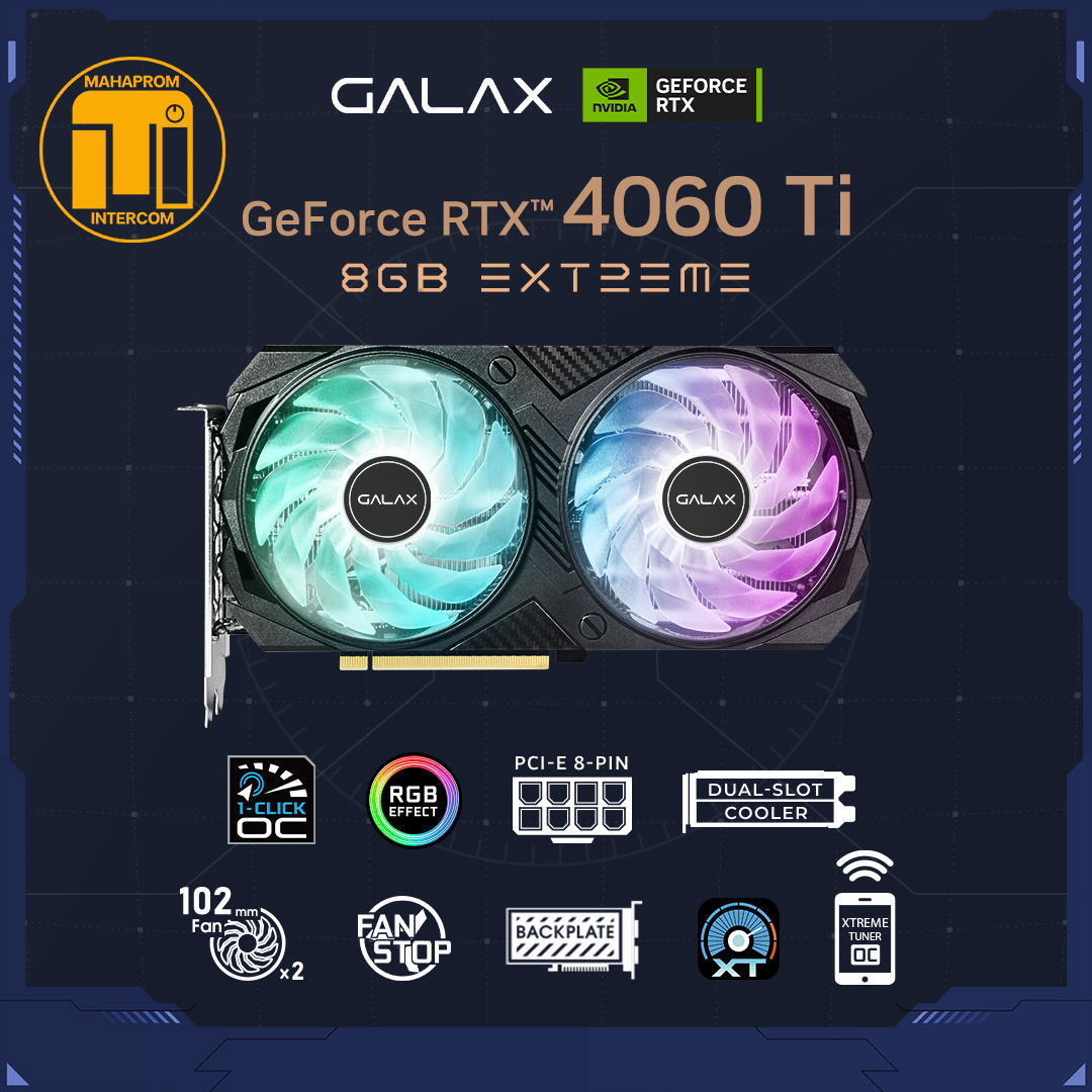 VGA RTX 4060 TI OC Galax EX 1-Click 8GB GDDR6 DisplayPort x3 HDMI x1 Warranty Product - ยี่ห้อ GALAX ราคา 17,990 บาท*ส่งฟรี