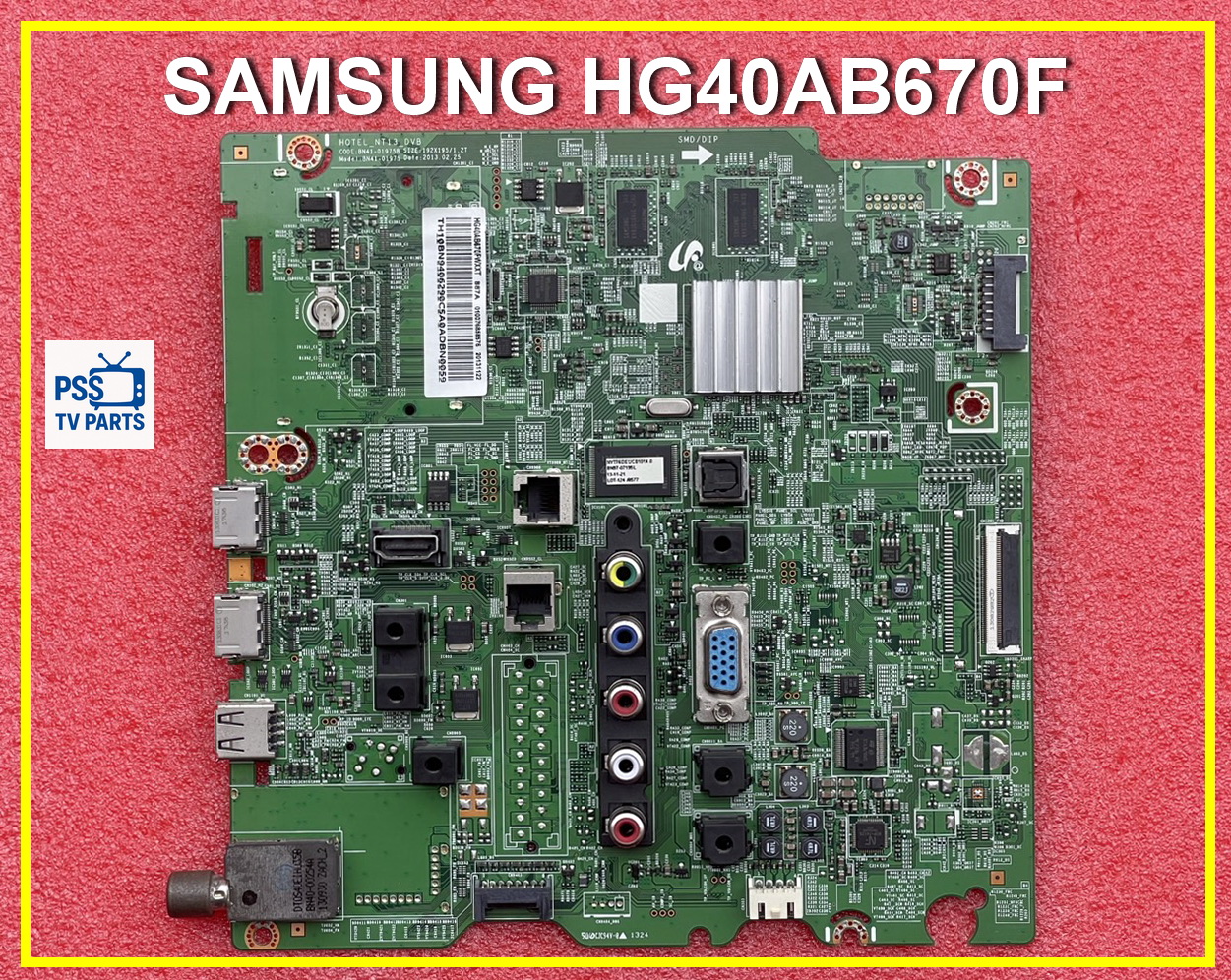 เมนบอร์ด ทีวี SAMSUNG HG40AB670FW / HG46AB670FW พาร์ท BN94-0629D ราคา 990 บาท*ส่งฟรี
