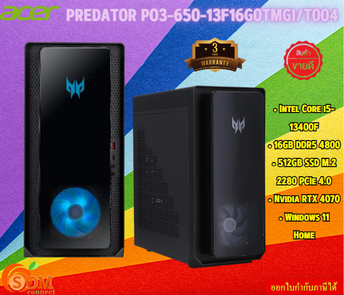 ACER PREDATOR PO3-650-13F16G0TMGI/T004-BK Windows 11 Home 512GB SSD M.2 2280 PCIe 4.0 Nvidia RTX 4070 3Y ราคา 56,047 บาท*ส่งฟรี