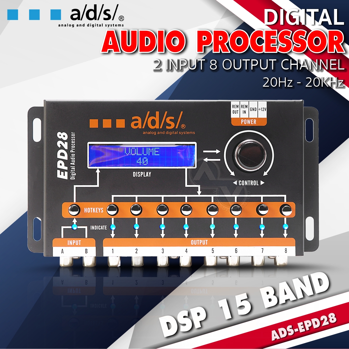 A/D/S/ Epd28 Digital Processor 2 Input 8 Output Dsp 15 Band, Fine Sound Adjustment, Clear and Sharp, Easy to Install, for Car Audio Systems Audioadvance ราคา 1,990 บาท*ส่งฟรี