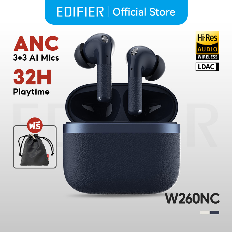 Edifier W260NC TWS หูฟังบลูทูธ ANC เสียงความละเอียดสูงได้รับการรับรองไร้สายและ LDAC IP54 ราคา 2,280 บาท*ส่งฟรี