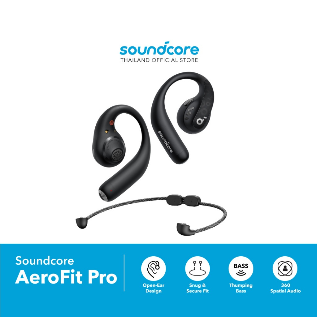 Soundcore AeroFit Pro Open-Ear Headphones Ultra Comfort ราคา 5,490 บาท*ส่งฟรี