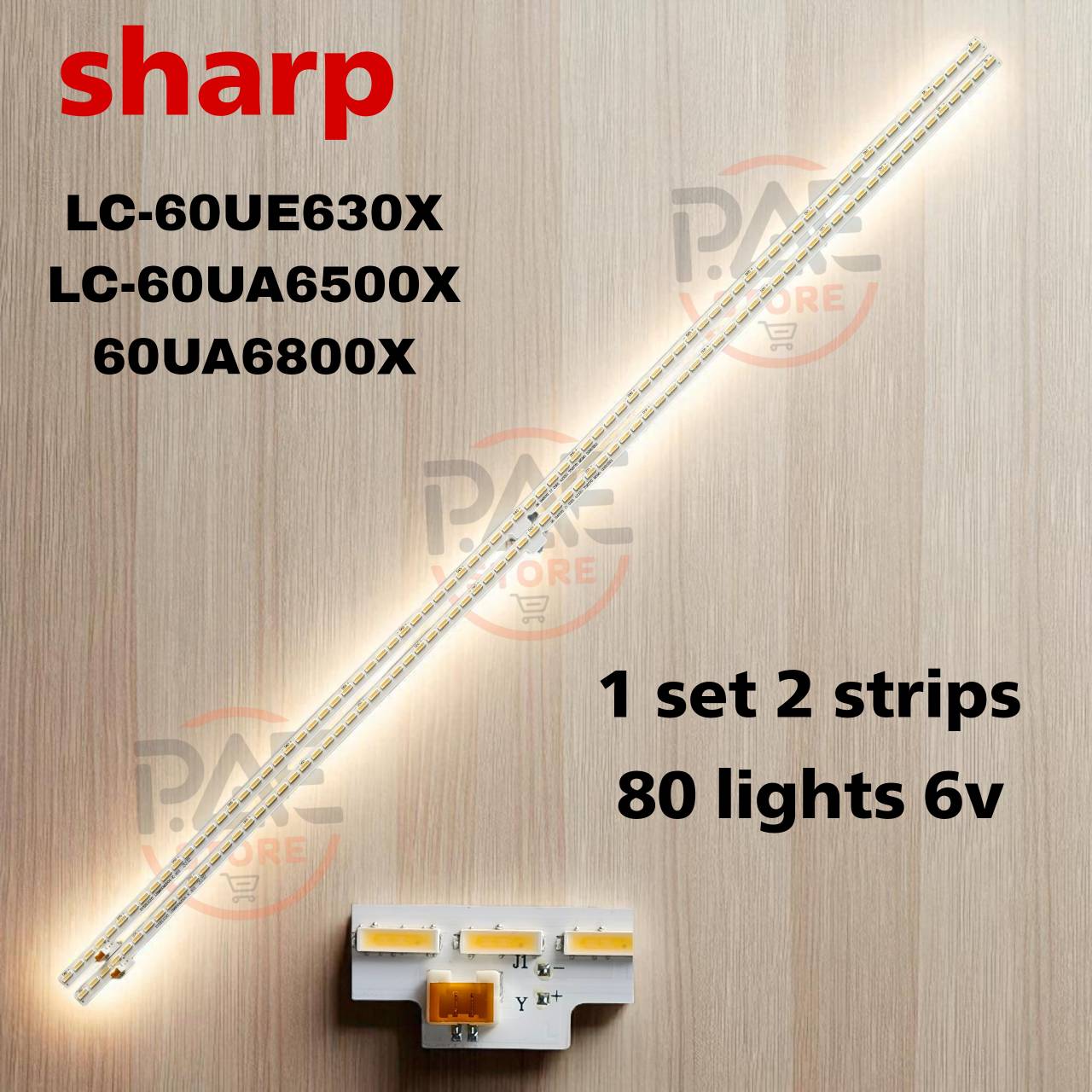 0001297 # Blacklight Tube for Sharp Tv Backlight Sharp Model Lc-60Ue630X : Lc-60Ua6500X : 60Ua6800X 1Set 2 Lines 80 Led 6 V ราคา 713 บาท*ส่งฟรี