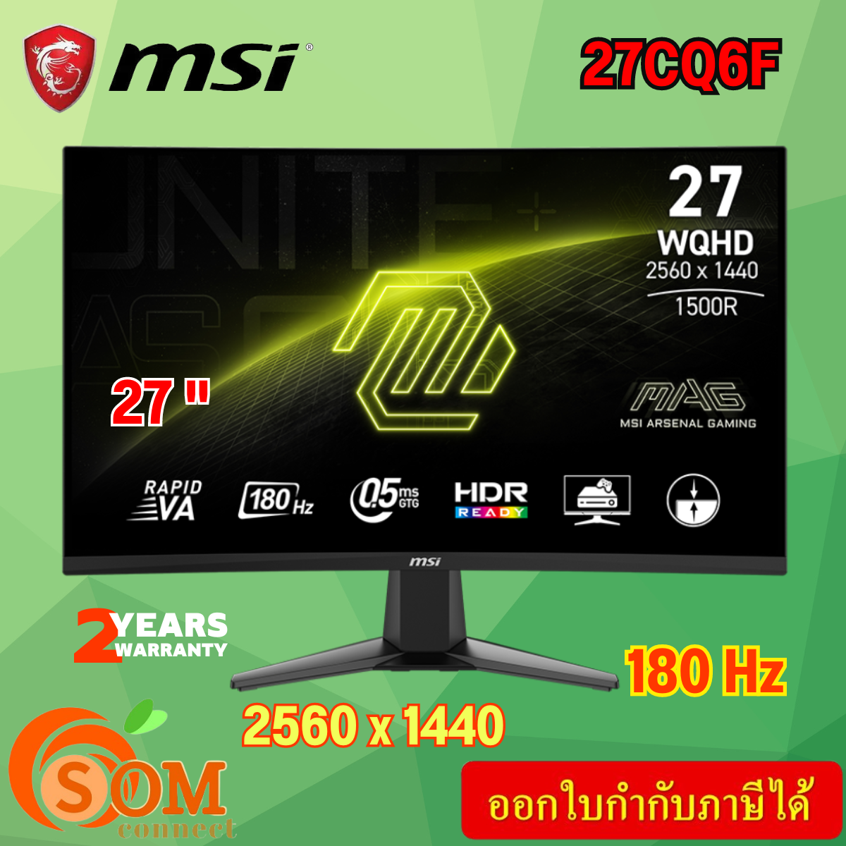 MONITOR (จอมอนิเตอร์) MSI MAG 27CQ6F - 27" RAPID VA 2K 180Hz CURVED ADAPTIVE SYN ราคา 8,415 บาท*ส่งฟรี