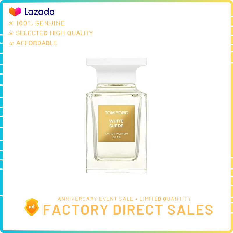 < ส่วนลดสำหรับการขาย > AUTHENTIC 100% Tomford TF White Suede - [Eau De Parfum] - 100ML ราคา 3,510 บาท*ส่งฟรี