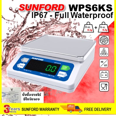 SUNFORD WPS6KS เครื่องชั่งดิจิตอล กันน้ำ 100% IP67 ขนาด 6 กิโลกรัม ละเอียด 0.1g/0.2g จอ LED มีใบรับรอง งานผลิต ตาชั่งกันน้ำ กิโลกันน้ำ Sunfordthai ราคา 2,713 บาท*ส่งฟรี