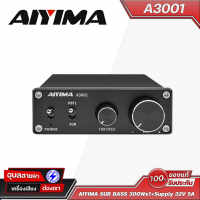 AIYIMA SUB BASS Amp A3001 300Wx1+Supply 32V 5A กำลังขับ (Output Power) 200W (ที่โหลด 4Ohm) Frequency/Subwoofer Amplifier