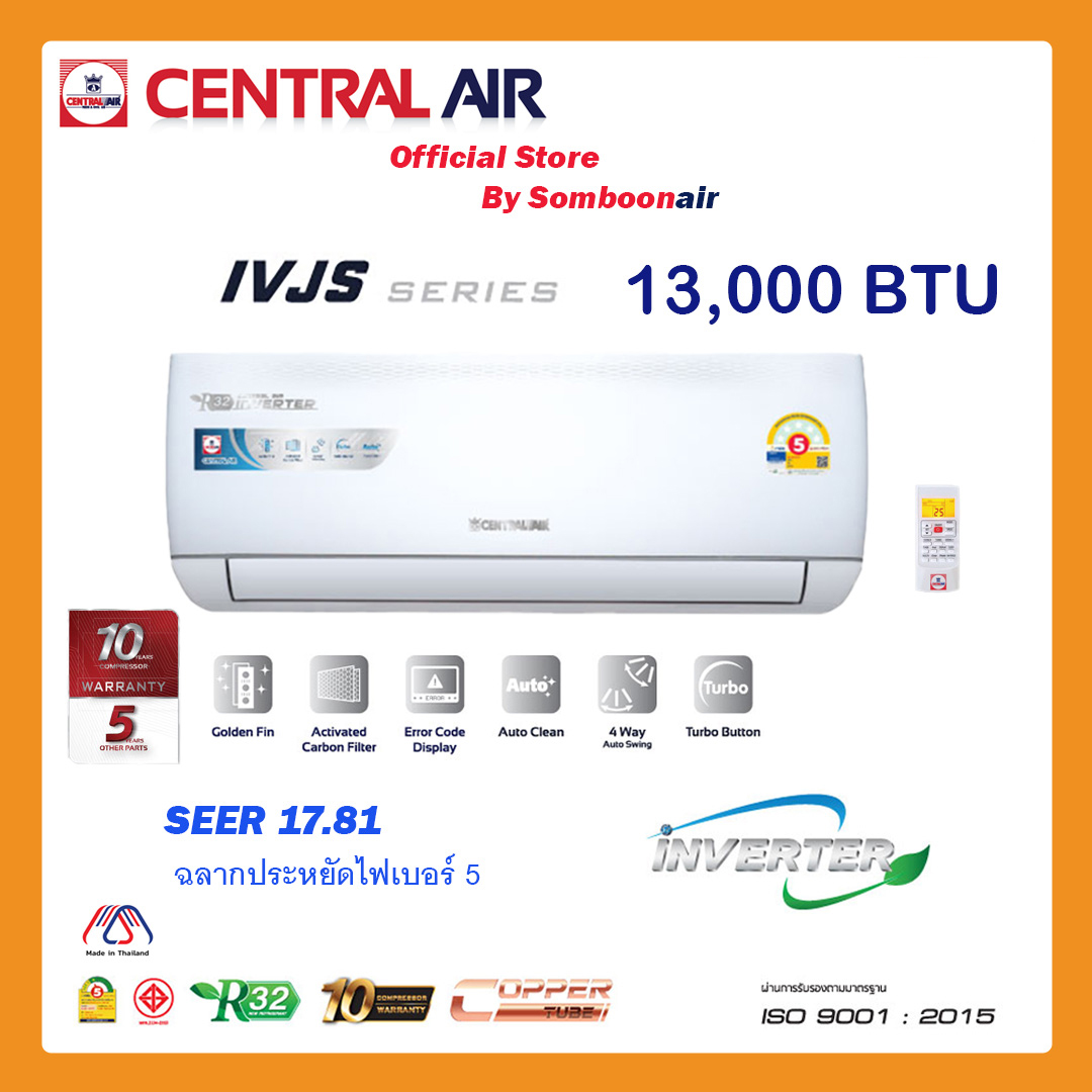 Central Air Model Ivjs13-1 Inverter Wall-Mounted Air Conditioner, Size 13,000 Btu. ราคา 9,850 บาท*ส่งฟรี