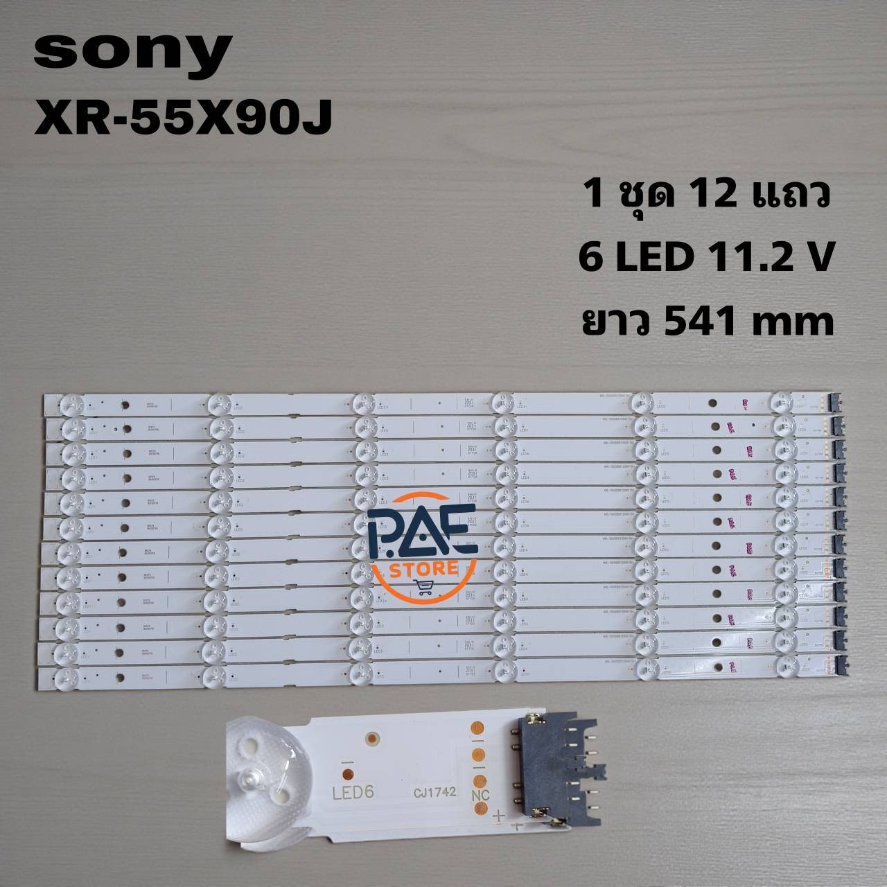 0001750 # Blacklight Tv Tube Sony Backlight Tv Sony Model Xr-55X90J 1Set 12 Rows 6 Led 11.2 V Length 541 mm ราคา 1,148 บาท*ส่งฟรี
