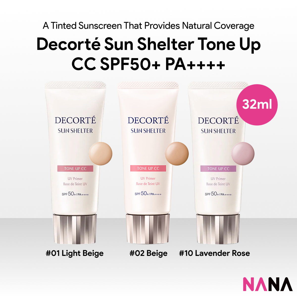 DECORTE Sun Shelter Tone Up CC SPF50+ PA++++ 32ml [#01 Light Beige, #02 Beige, #10 Lavender Rose] ราคา 990 บาท*ส่งฟรี