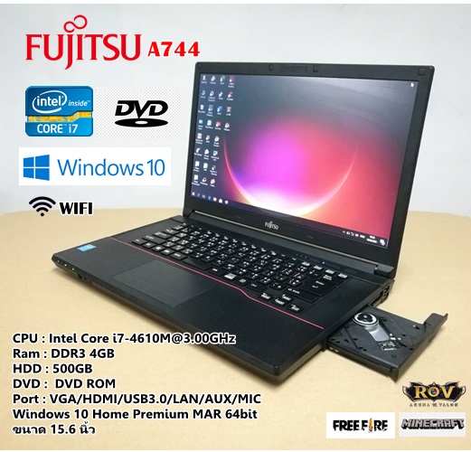 Second-Hand Notebook Notebook Fujitsu A744 Core I7-4610M(Ram:4Gb/Hdd:500Gb) Size 15.6 Inches ราคา 3,990 บาท*ส่งฟรี