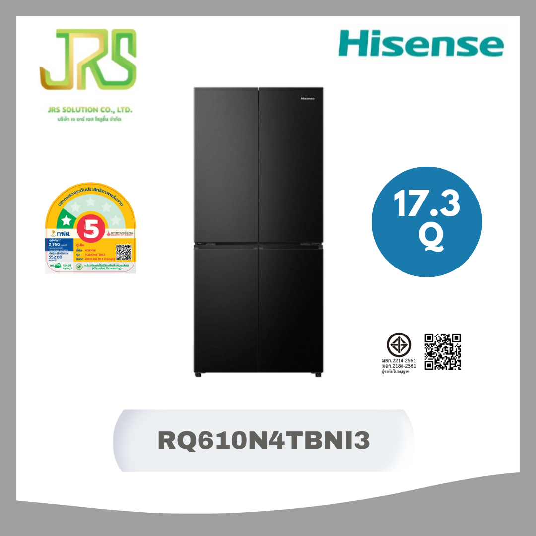 HISENSE ตู้เย็น MULTI DOOR HISENSE 17.3 คิว สีดำ RQ610N4TBNI3 ราคา 20,990 บาท*ส่งฟรี