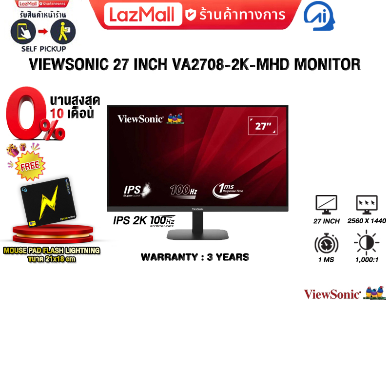 [Instalments 0% 6 D. (Days) ]Viewsonic 27 Inch Va2708-2K-Mhd Monitor (Ips 2K/100Hz)/3 Years Warranty ราคา 4,980 บาท*ส่งฟรี