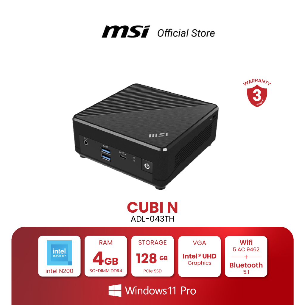 MSI MINI PC CUBI N ADL-043TH / Intel core N200 / Intel UHD Graphics / 4GB DDR4 /128G PCIe SSD / Windows 11 Pro (มินิพีซี) [Pre-Order จัดส่งภายใน7-15วัน] ราคา 9,599 บาท*ส่งฟรี