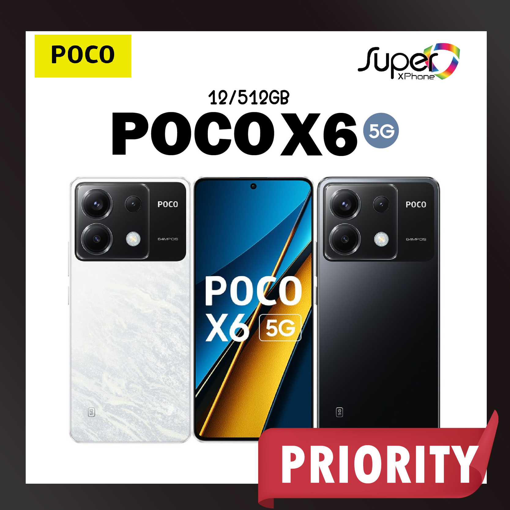 POCO X6 รุ่น 5G (12+512GB)รีเฟรชสูงสุด 120Hz แบตเตอรี่ 5100 mAh(By Lazada Superiphone) ราคา 9,433 บาท*ส่งฟรี