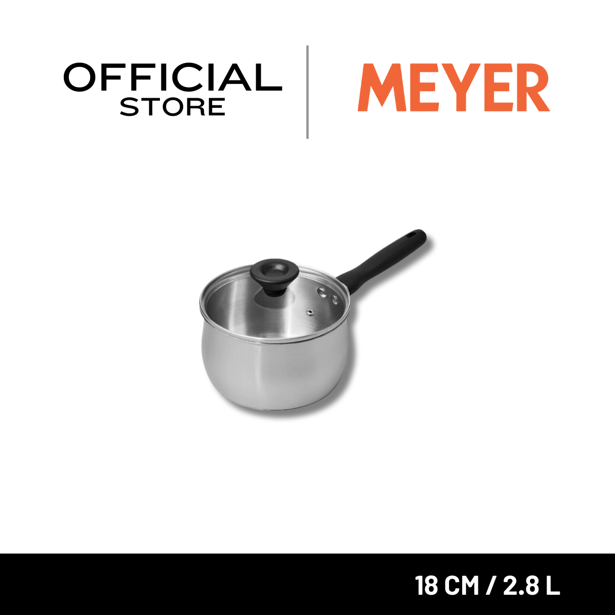 MEYER LUNA SS หม้อด้ามขนาด 18 ซม./ 2.8 ลิตร พร้อมฝาแก้ว ราคา 959 บาท*ส่งฟรี