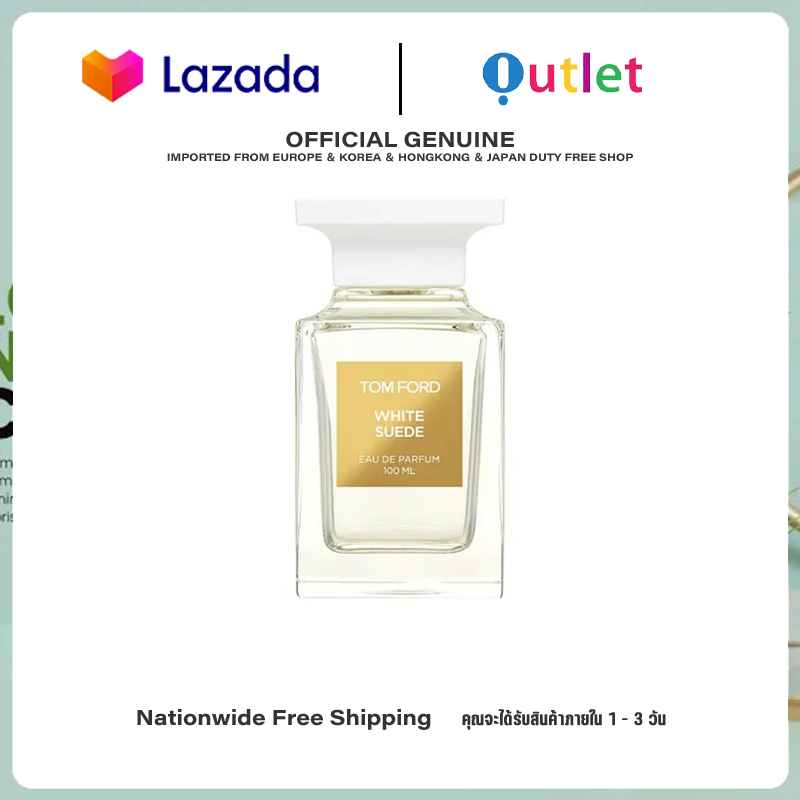 Tomford Tf White Suede "Formal" 100ml Edp ราคา 3,790 บาท*ส่งฟรี
