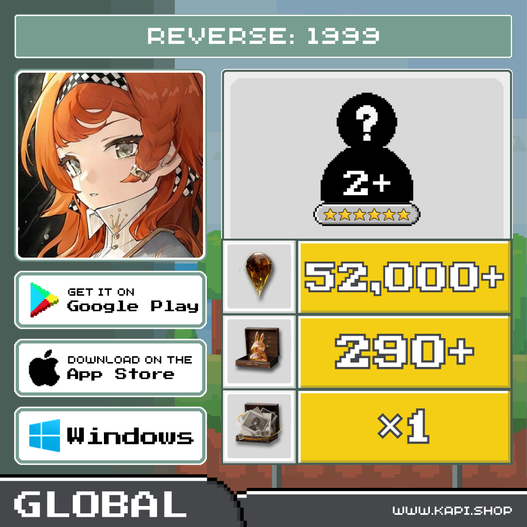 Reverse: 1999 (Global) - 52,000+ Clear Drop + Random 6-Star Characters 2 or More ราคา 340 บาท*ส่งฟรี