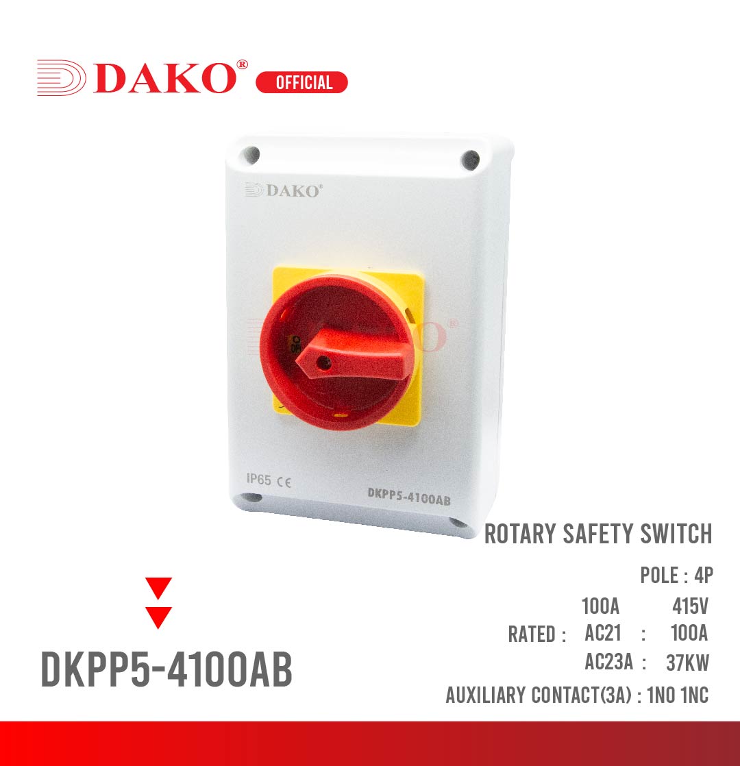 DAKO Rotary Safety Switch DKPP5-4100AB ราคา 3,990 บาท*ส่งฟรี