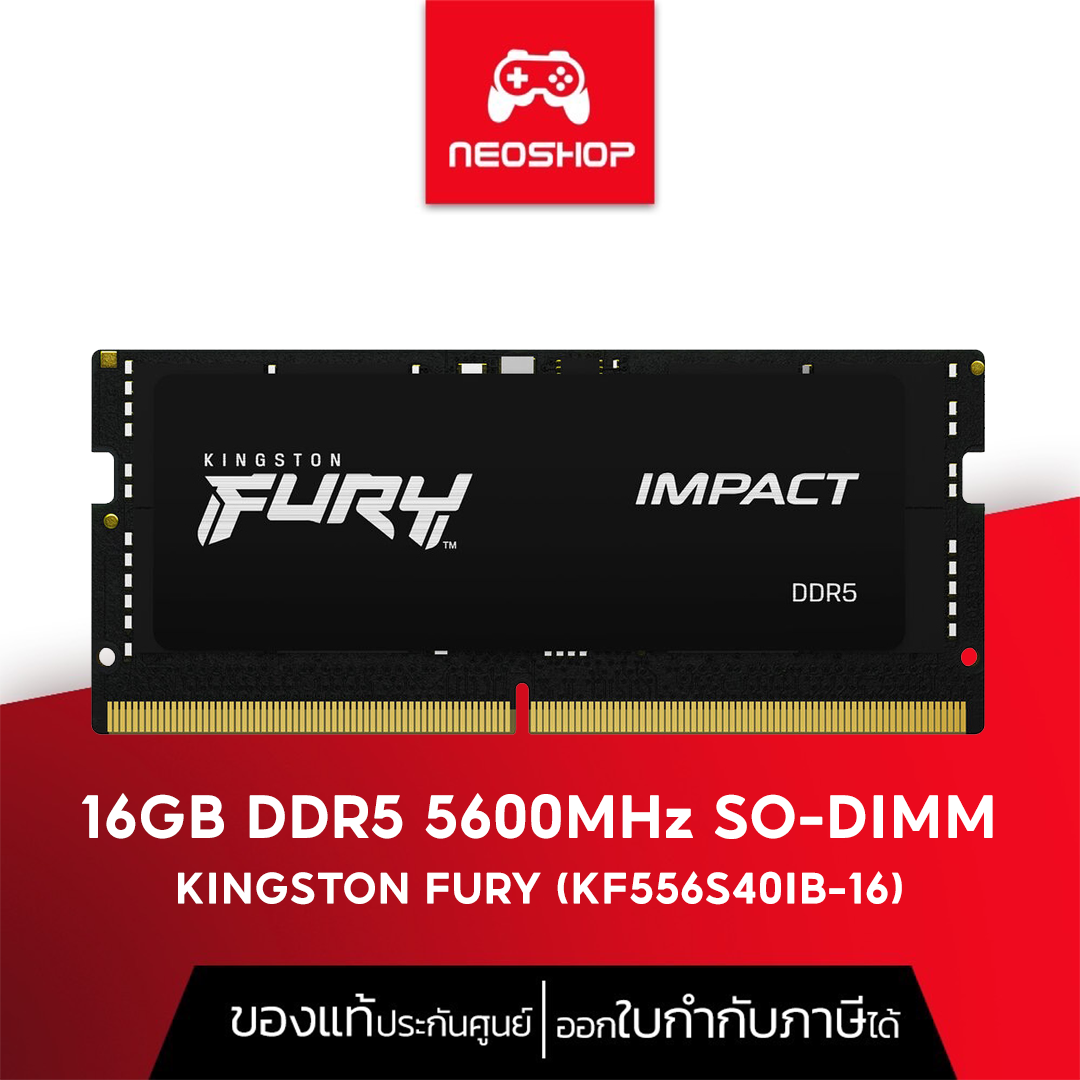 Ram 16Gb (16Gbx1) Ddr5 5600Mhz So-Dimm Ram Kf556S40Ib-16 (Notebook Ram) Kingston Fury ราคา 9,590 บาท*ส่งฟรี