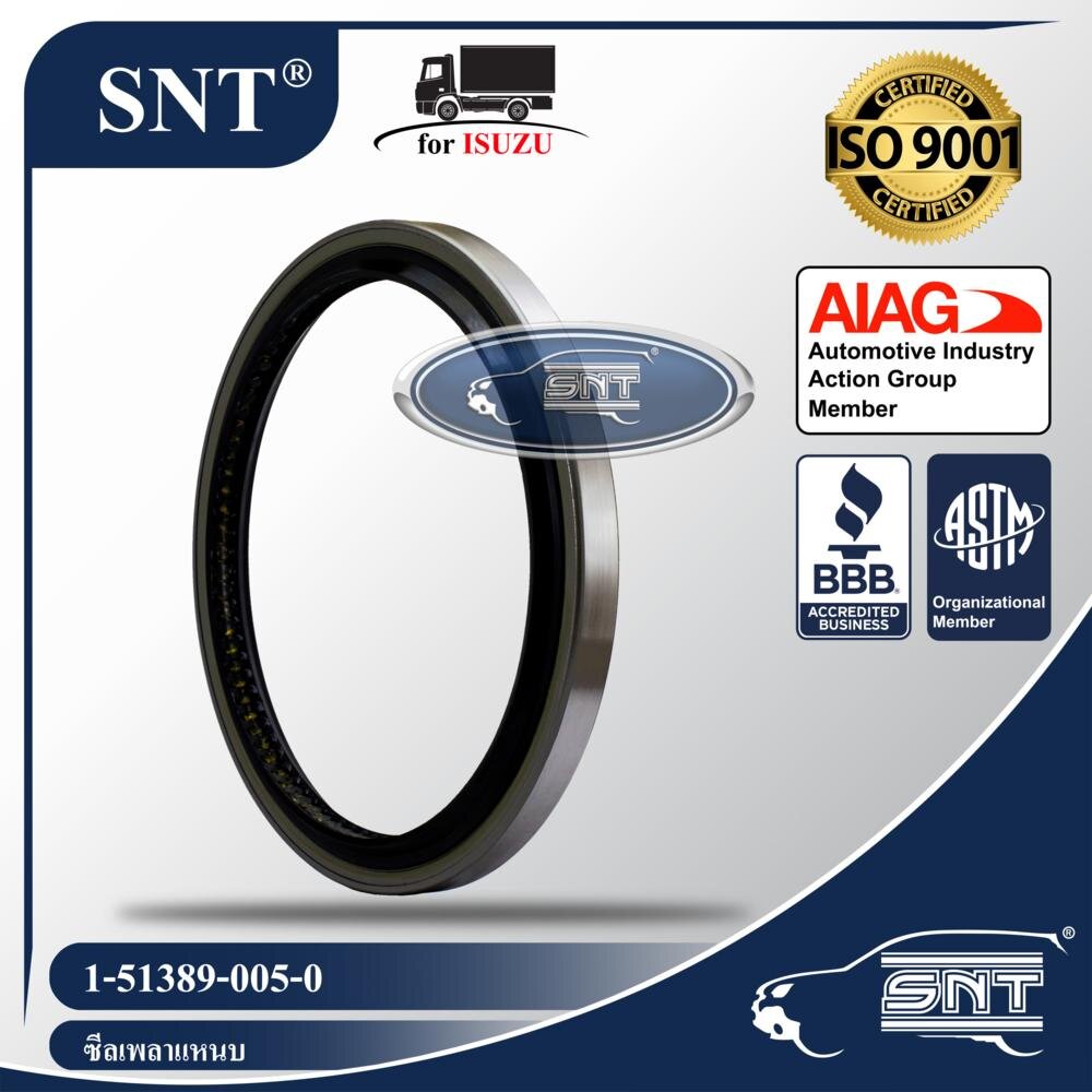 SNT ซีลเพลาแหนบ, Oil Seal - ISUZU ( อีซูซุ ) รุ่น BUS, FXZ, JCZ, JUMBO (เพลาโบกี้) P/N 1-51389-005-0, 1513890050 ราคา 209 บาท*ส่งฟรี