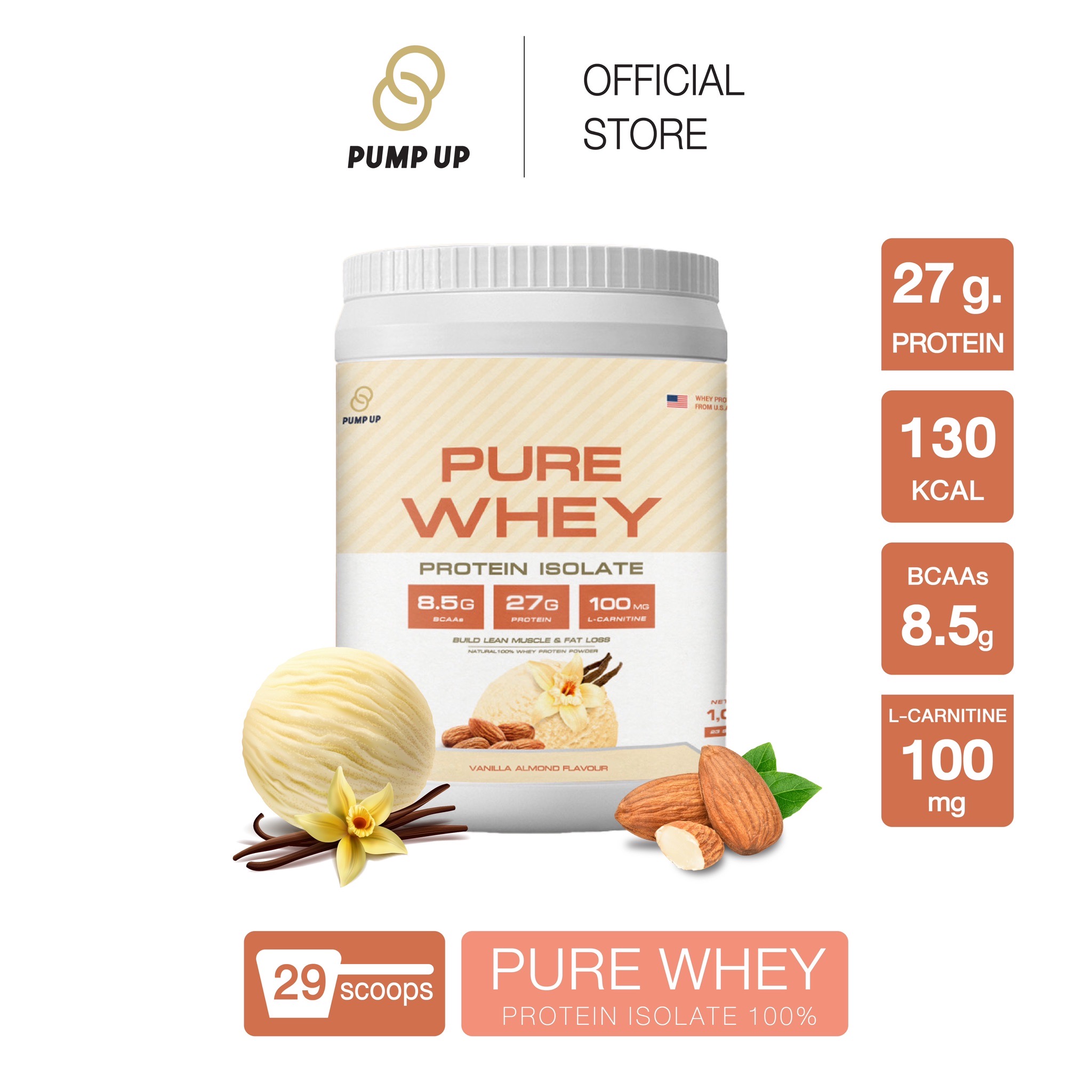 Protein Whey Protein Isolate 100 % PUMP UP Build Muscle Lose Fat Vanilla Almond Flavor ราคา 1,690 บาท*ส่งฟรี