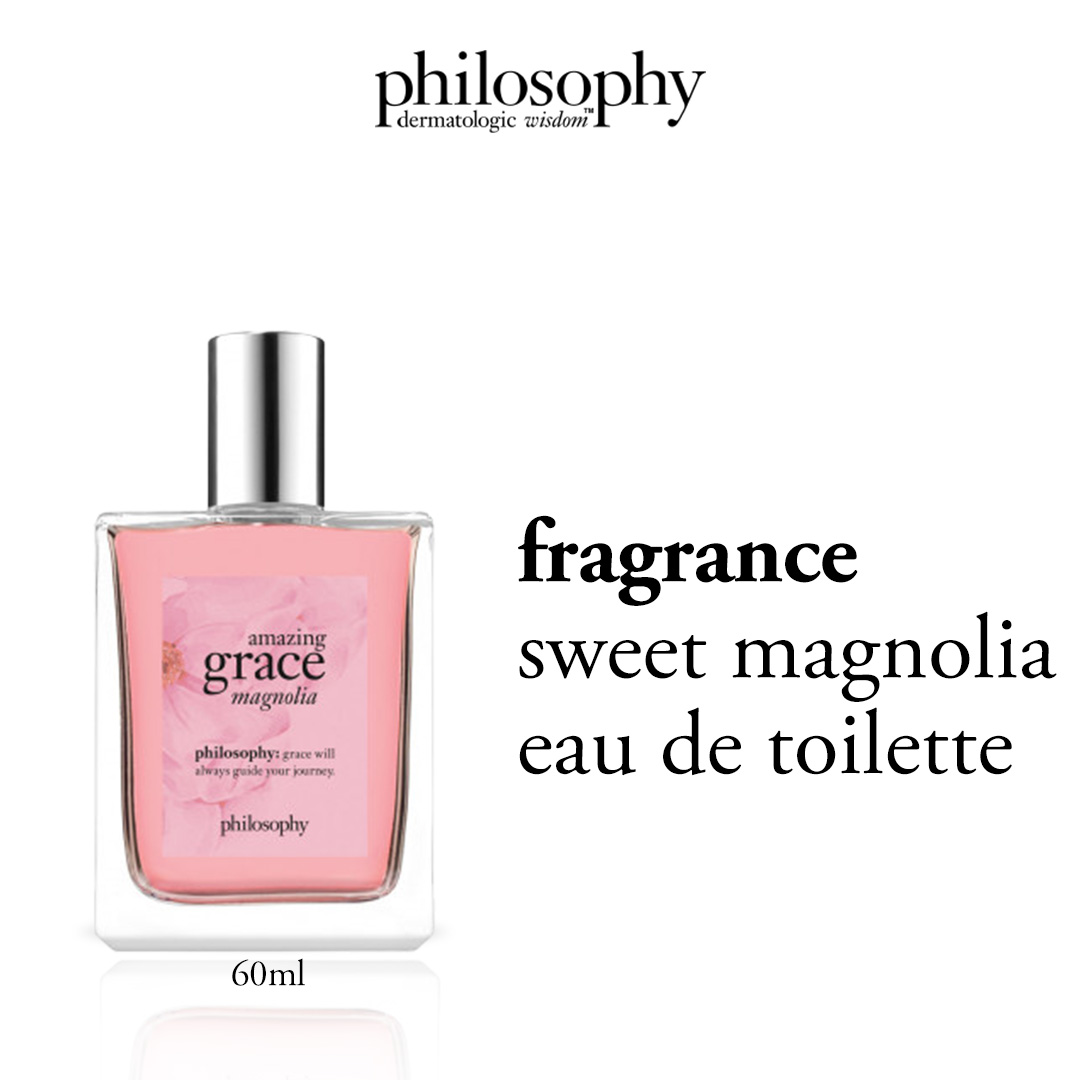 Philosophy Amazing Grace Magnolia EDT 60ml ราคา 1,917 บาท*ส่งฟรี
