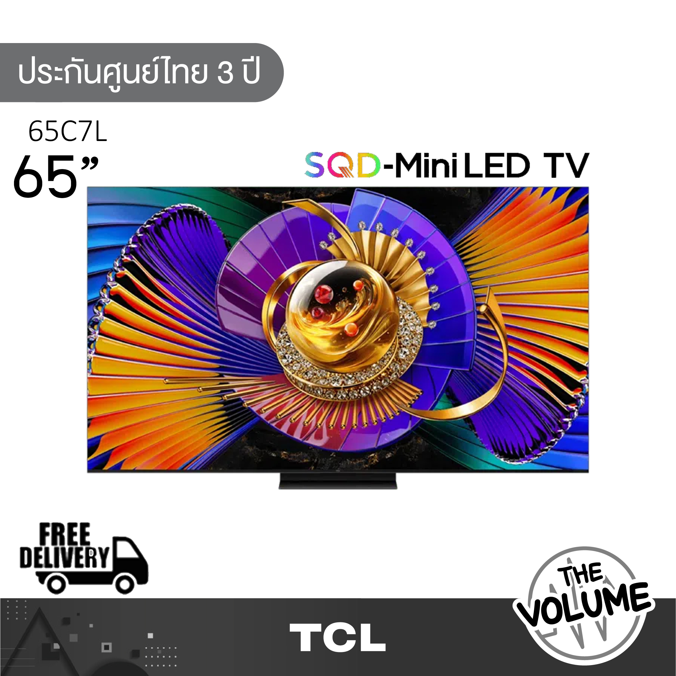 Tcl Model 65C7L (65") 4K Sqd-Mini Led 144Hz Google Tv | 65C7L | C7L | Model Year 2026 ราคา 36,390 บาท*ส่งฟรี