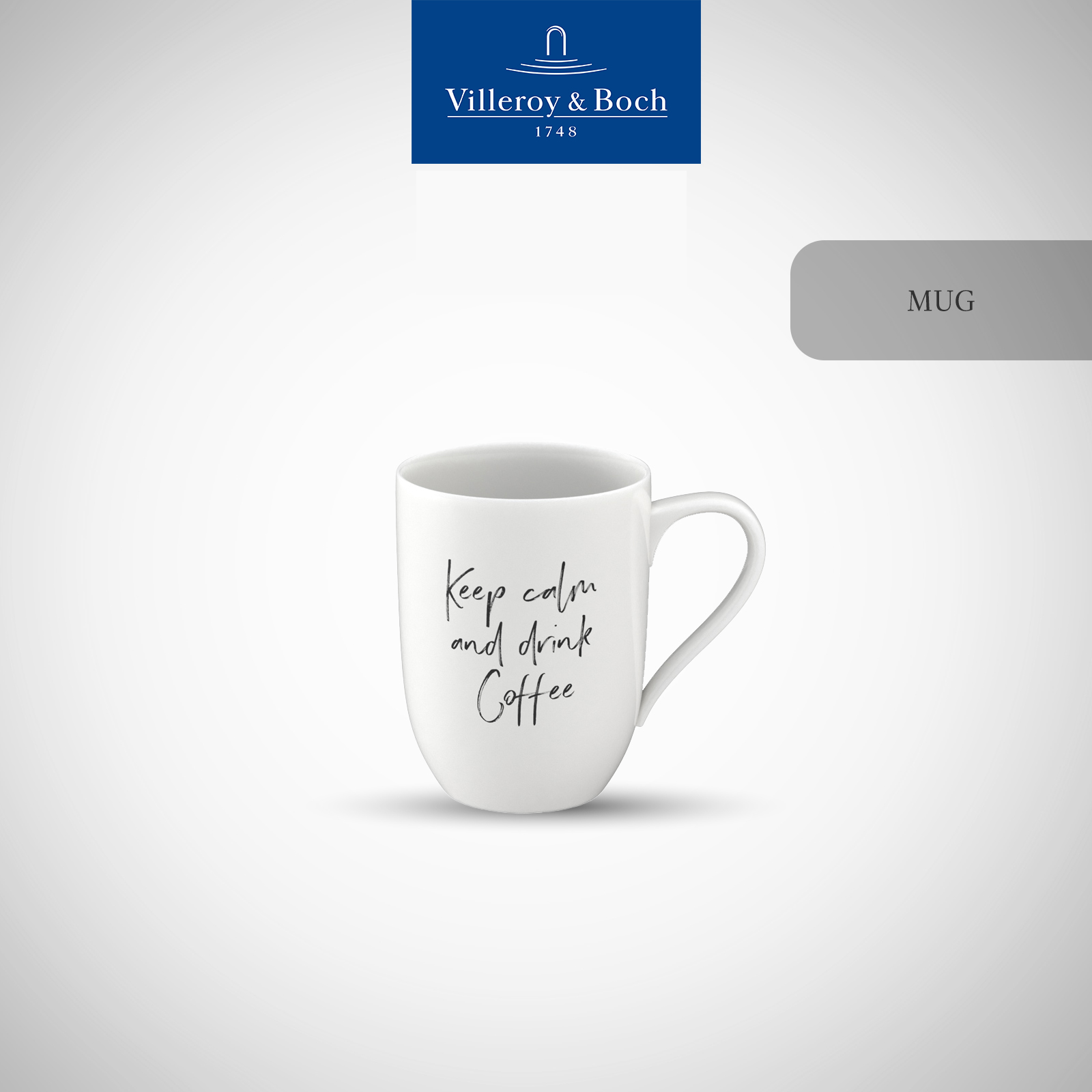 Villeroy & Boch - Statement Mug Keep Calm a.d. Coffee ราคา 610 บาท*ส่งฟรี