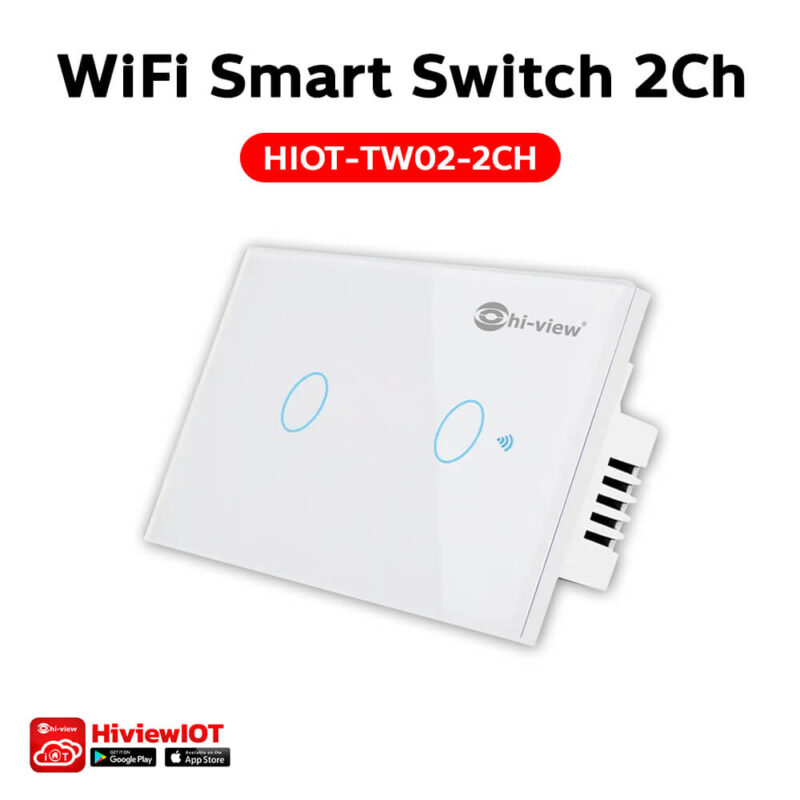 Hi-View Hiot Smart Switch, Smart Home Smart Light Switch ราคา 720 บาท*ส่งฟรี