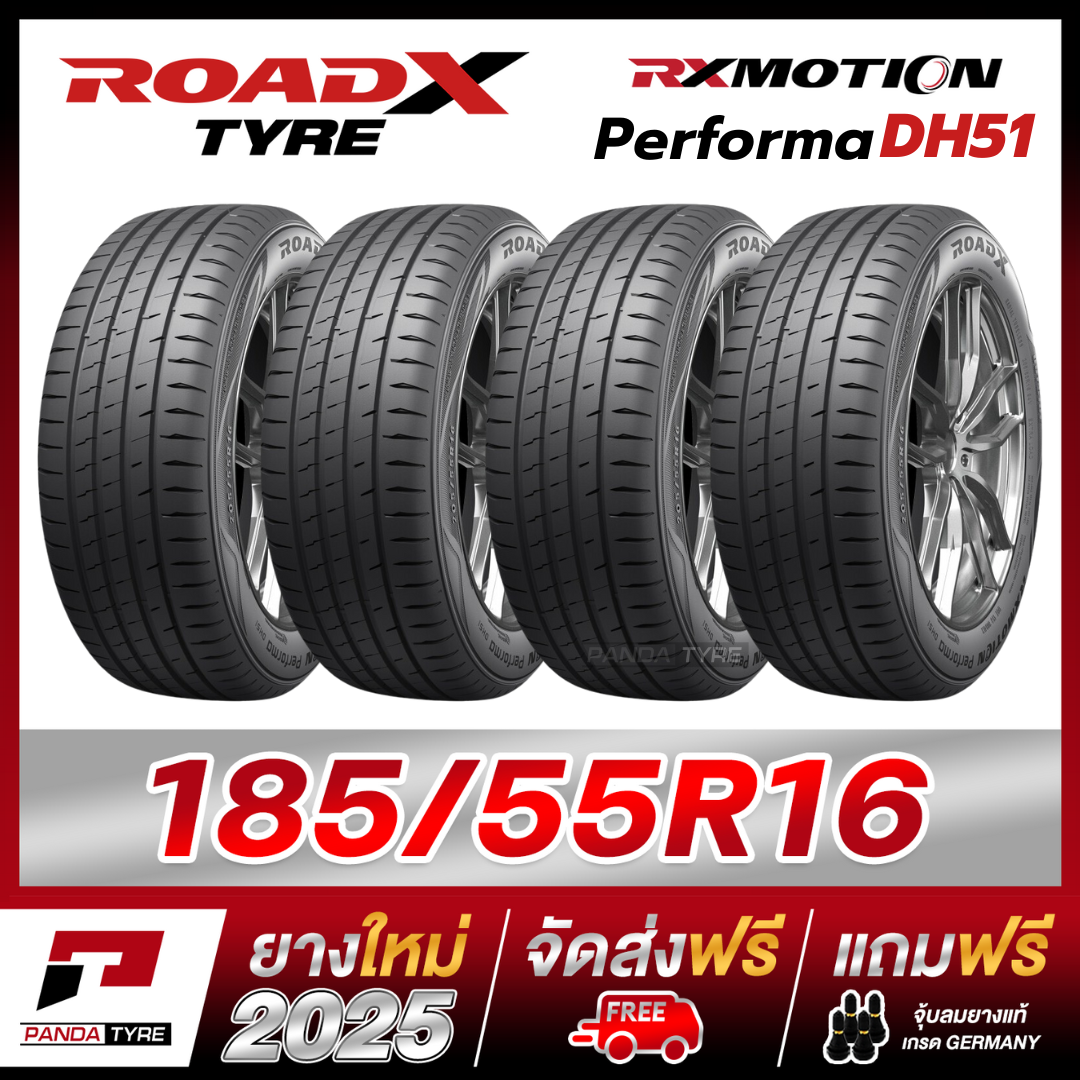 ROADX 185/55R16 ยางรถยนต์ขอบ16 รุ่น RX MOTION Performa DH51 Qty 4 Pcs. (NEW TIRE DOT25) ราคา 5,840 บาท*ส่งฟรี