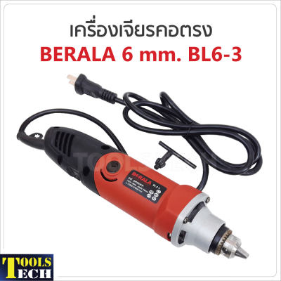 เครื่องเจียรคอตรง BERALA 6 mm. BL6-3