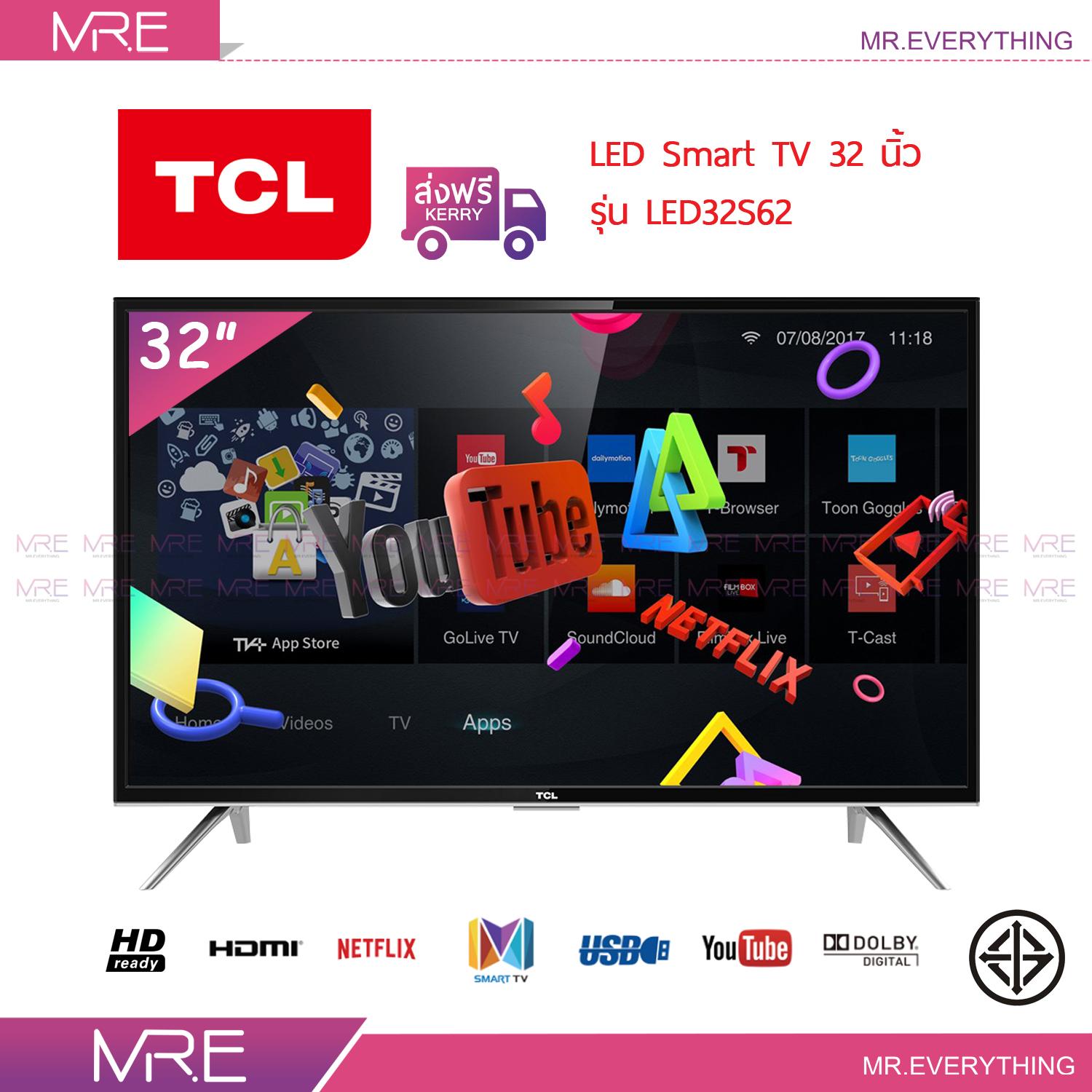 TCL Smart TV 32 นิ้ว รุ่น LED32S62 รับประกันศูนย์ 1 ปี