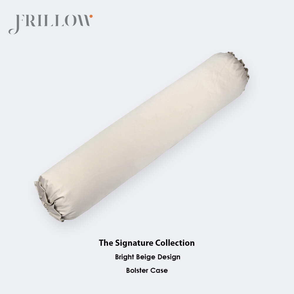 Frillow ปลอกหมอนข้าง Collection - The Signature ราคา 499 บาท*ส่งฟรี