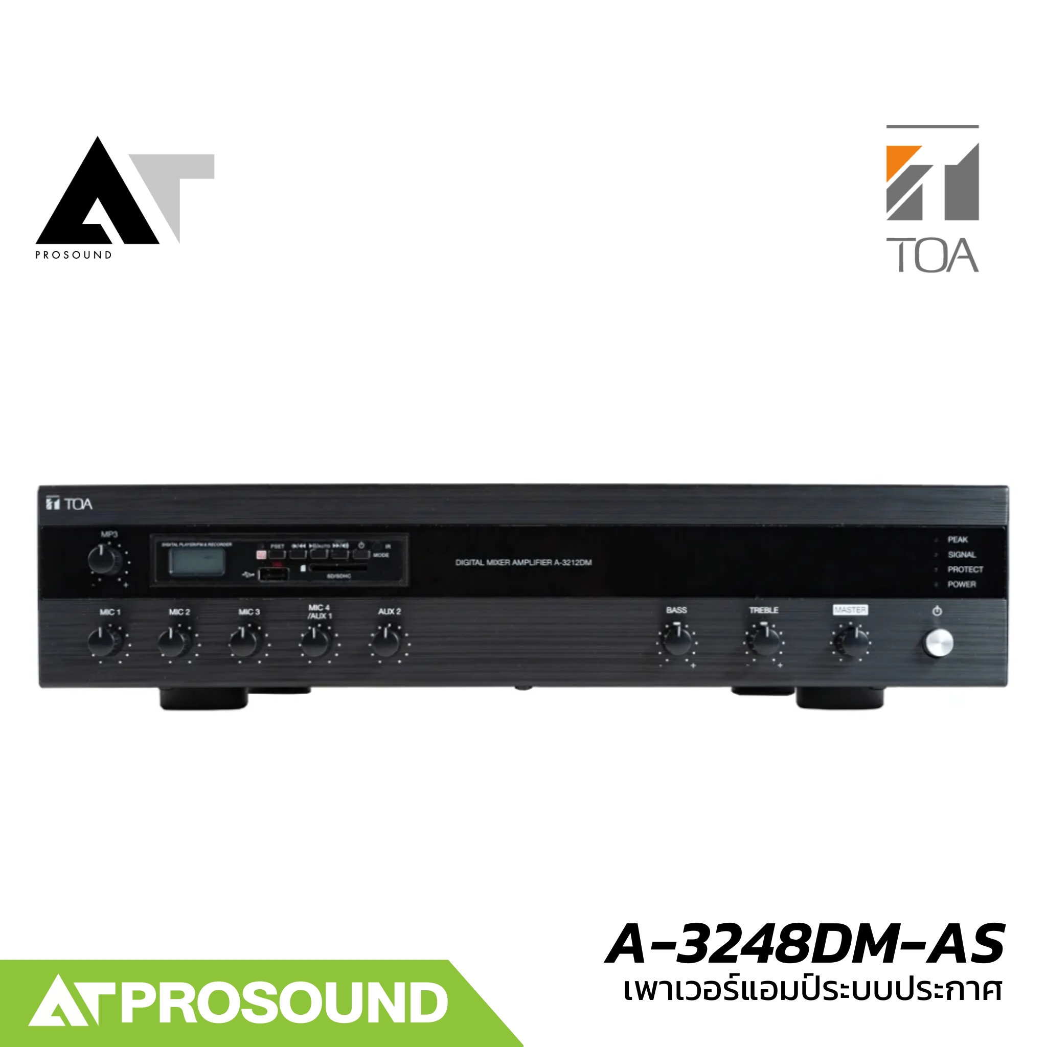 TOA A-3248DM-AS เพาเวอร์แอมป์ระบบประกาศ ขนาด 480 วัตต์ คุณภาพสูงสำหรับ ระบบกระจายเสียง AT Prosound ราคา 28,600 บาท*ส่งฟรี
