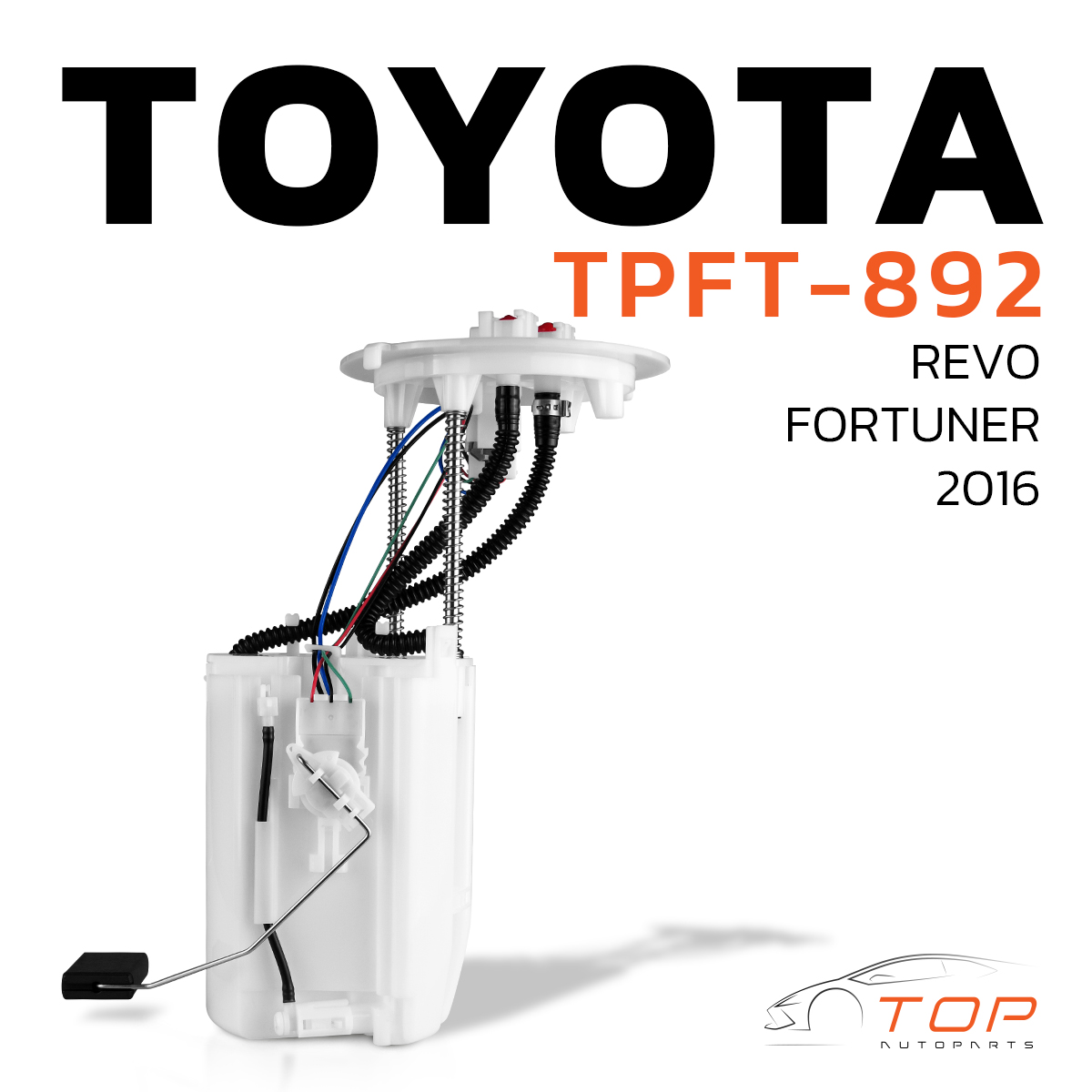 Tick Pump with Float Ball Toyota Revo Fortuner 2016 - Tpft-892 - Toyota Revo Fortuner 77020-0K390 ราคา 3,477 บาท*ส่งฟรี