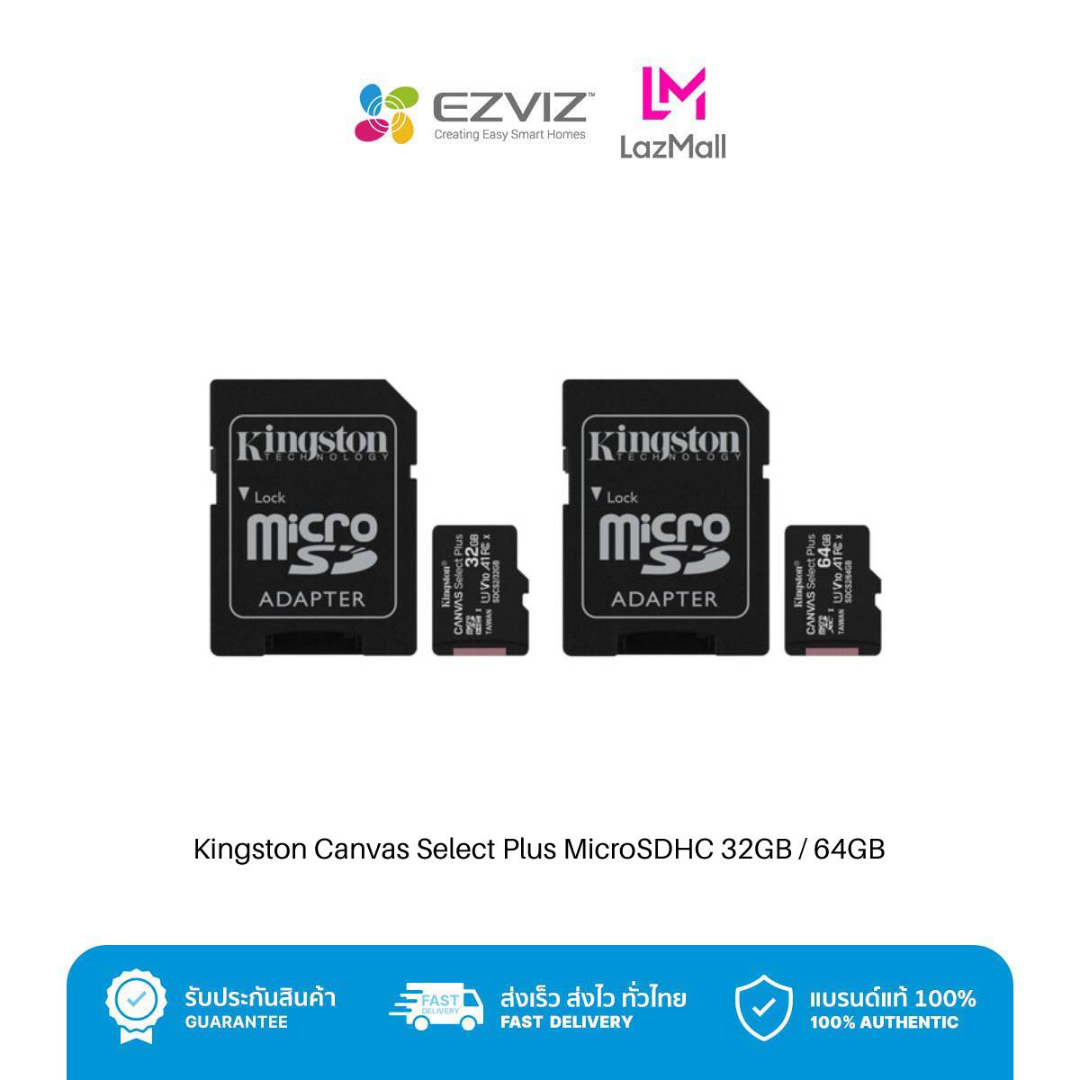 Kingston Canvas Select Plus MicroSDHC หน่วยเก็บความจำ 32GB / 64GB ราคา 279 บาท*ส่งฟรี