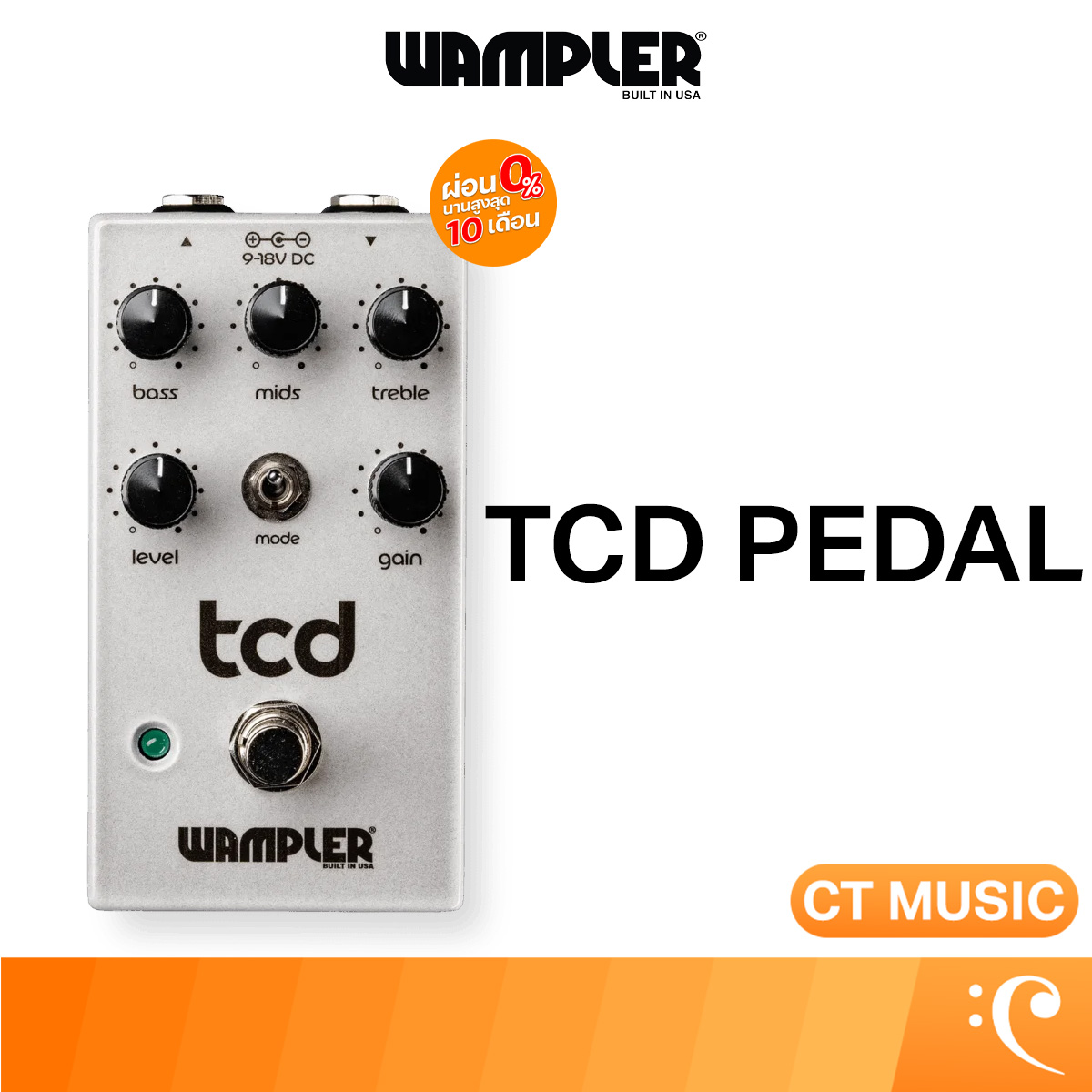 กีตาร์โปร่ง กีตาร์ไฟฟ้า Wampler Tcd Pedal Effects ราคา 10,600 บาท*ส่งฟรี