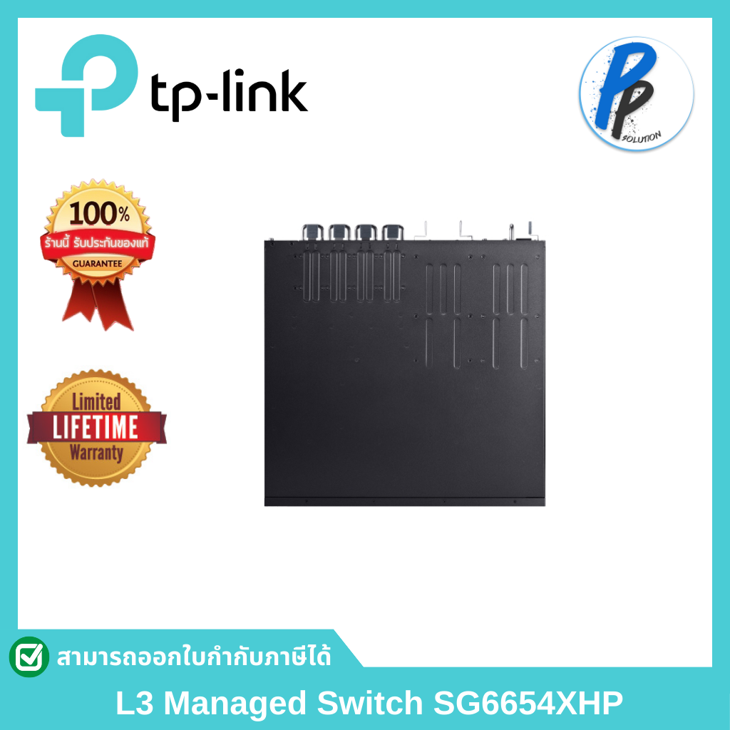 TP-Link L3 Managed Switch SG6428XHP ราคา 49,900 บาท*ส่งฟรี