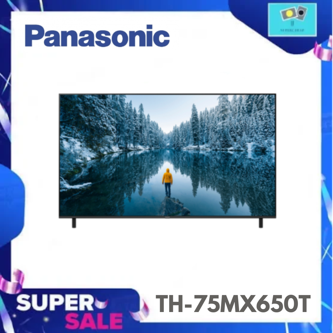 Panasanic MX650 Series ทีวี Google TV 75 นิ้ว 4K UHD LED รุ่น TH-75MX650T ปี 2023 ราคา 24,990 บาท*ส่งฟรี