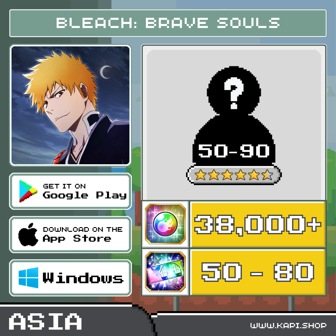 Bleach: Brave Souls (Asia) - 38,000+ Spirit Orbs + 50-90 Random 5/6 Star Characters ราคา 510 บาท*ส่งฟรี