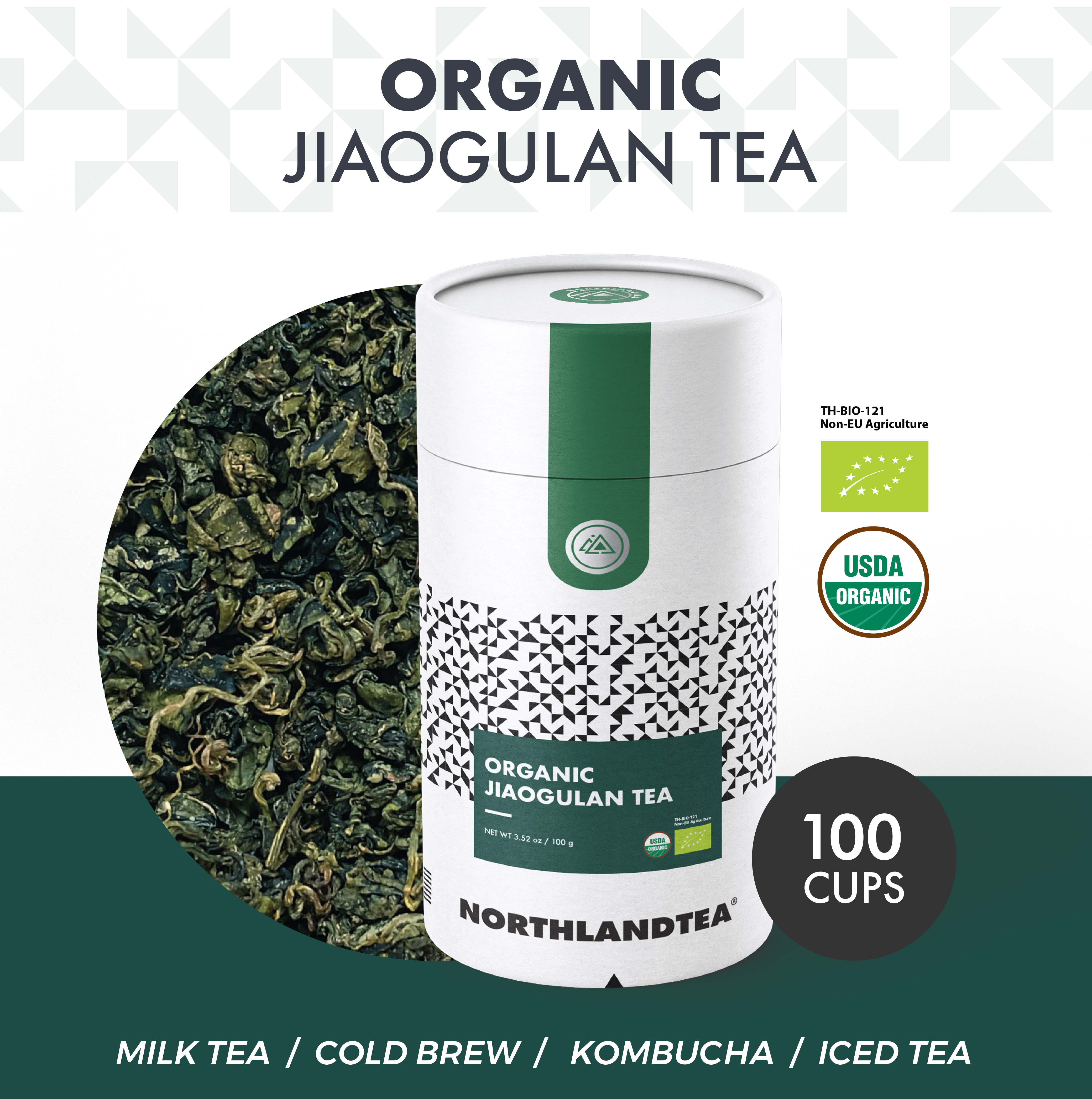 Organic Jiaogulan Tea 100g - Certified USDA & EU Organic - Loose Leaf tea - Caffeine Free - Eternal life Herb - HOT TEA / ICED TEA / COLD BREW and etc. - Northlandtea ราคา 380 บาท*ส่งฟรี
