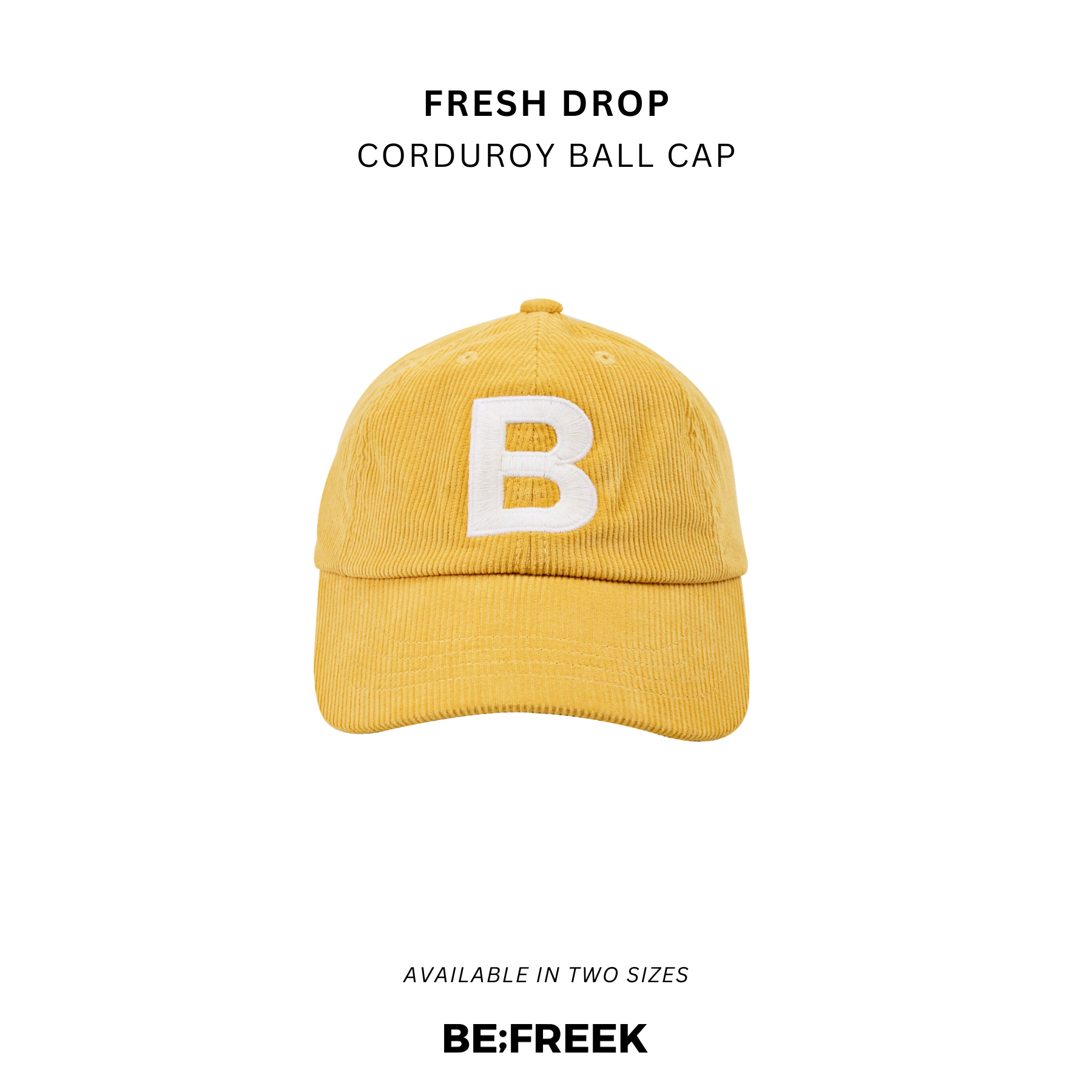 BE;FREEK หมวกแก๊ปลูกฟูกปักโลโก้ สีเหลือง CORDUROY EMBROIDERY YELLOW LOGO BALL CAP ราคา 1,200 บาท*ส่งฟรี