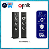 POLK AUDIO : MONITOR XT-60 (BLACK) /Piyanas Electric/ปิยะนัส อิเล็คทริคส์